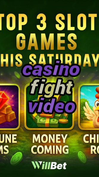 casino fight video-azartmaniacasino.igamblingorder.com
