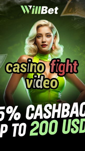 casino fight video-azartmaniacasino.igamblingorder.com